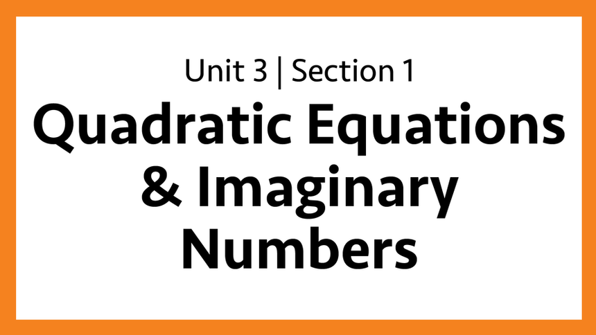Unit 3: Section 1